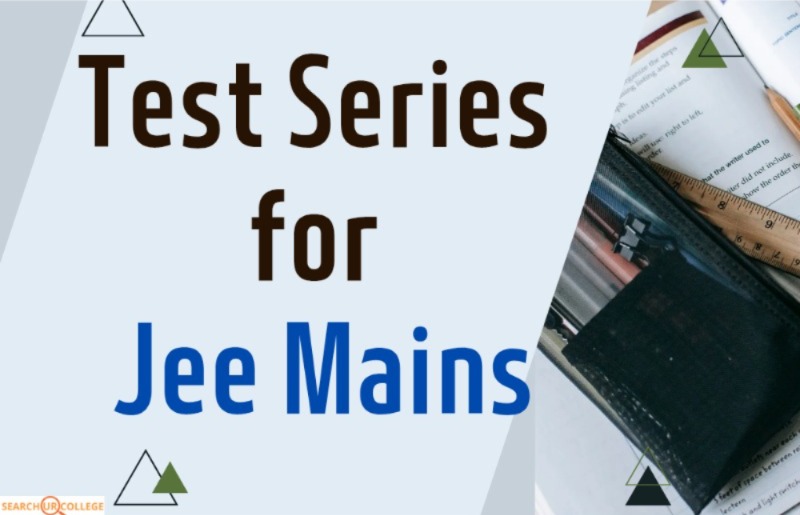 Test Series for Jee Mains